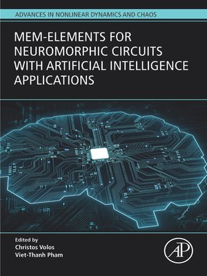 cover image of Mem-elements for Neuromorphic Circuits with Artificial Intelligence Applications